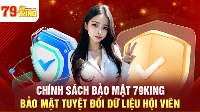 Casino 79King4 cam kết bảo mật thông tin người dùng