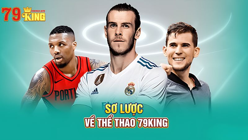 Sơ lược về thể thao 79King4